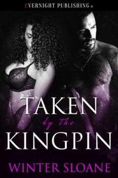 Taken by the Kingpin (MF)