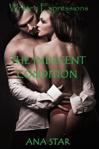 The Indecent Condition
