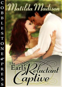 The Earl's Reluctant Captive