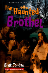 The Haunted Brothel