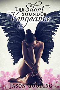 The Silent Sound of Vengeance